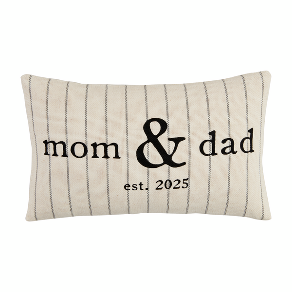 Mud Pie Mom & Dad Est 2025 Pillow