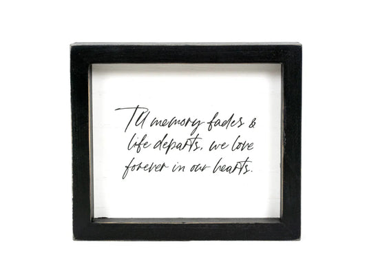FOREVER WOOD FRAME SIGN